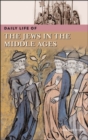 Image for Daily Life of the Jews in the Middle Ages