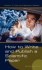 Image for How to Write and Publish a Scientific Paper, 6th Edition