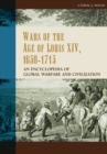 Image for Wars of the Age of Louis XIV, 1650-1715