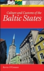 Image for Culture and Customs of the Baltic States