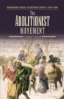 Image for The Abolitionist Movement