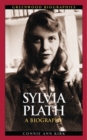 Image for Sylvia Plath  : a biography