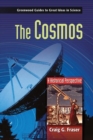 Image for The cosmos  : a historical perspective