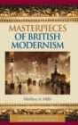 Image for Masterpieces of British Modernism