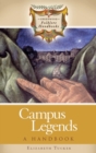 Image for Campus legends  : a handbook