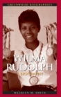 Image for Wilma Rudolph : A Biography