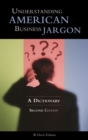 Image for Understanding American business jargon  : a dictionary