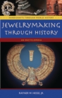 Image for Jewelrymaking through History : An Encyclopedia