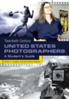 Image for Twentieth Century United States Photographers : A Student&#39;s Guide