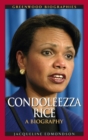Image for Condoleezza Rice  : a biography
