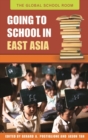 Image for Going to School in East Asia