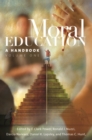 Image for Moral Education : A Handbook [2 volumes]