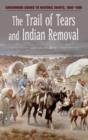 Image for The Trail of Tears and Indian Removal
