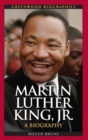 Image for Martin Luther King, Jr. : A Biography