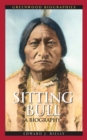 Image for Sitting Bull  : a biography