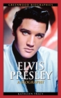 Image for Elvis Presley  : a biography