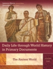 Image for Daily Life through World History in Primary Documents [3 volumes]