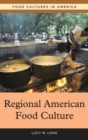 Image for Regional American Food Culture