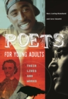 Image for Poets for young adults: their lives and works