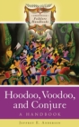 Image for Hoodoo, Voodoo, and Conjure