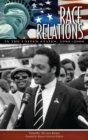 Image for Race Relations in the United States, 1980-2000