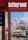 Image for Battleground: government and politics