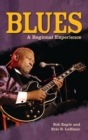 Image for Blues: a regional experience