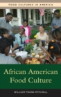 Image for African American food culture