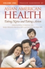 Image for Praeger handbook of Asian American health: taking notice and taking action