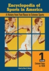 Image for Encyclopedia of sports in America: a history from foot races to extreme sports