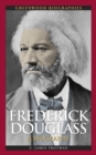 Image for Frederick Douglass: a biography