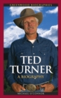 Image for Ted Turner: a biography
