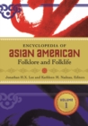 Image for Encyclopedia of Asian American Folklore and Folklife : [3 volumes]