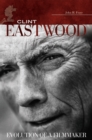 Image for Clint Eastwood: evolution of a filmmaker