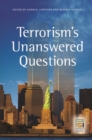 Image for Terrorism&#39;s Unanswered Questions