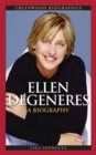 Image for Ellen DeGeneres  : a biography