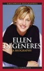 Image for Ellen DeGeneres: a biography