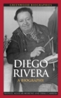 Image for Diego Rivera : A Biography