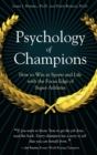 Image for Psychology of Champions : How to Win at Sports and Life with the Focus Edge of Super-Athletes