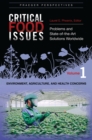 Image for Critical food issues: problems and state-of-the-art solutions worldwide.