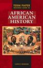 Image for Term Paper Resource Guide to African American History