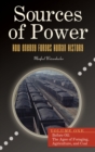 Image for Sources of power: how energy forges human history