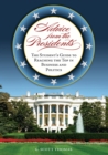 Image for Advice from the presidents: the student&#39;s guide to reaching the top in business and politics