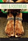 Image for Feet and footwear: a cultural encyclopedia