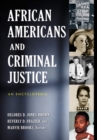 Image for African Americans and criminal justice  : an encyclopedia