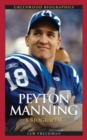 Image for Peyton Manning : A Biography