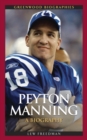Image for Peyton Manning: a biography