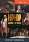 Image for Hip hop around the world: an encyclopedia