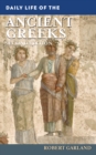 Image for Daily life of the ancient Greeks