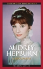 Image for Audrey Hepburn: a biography